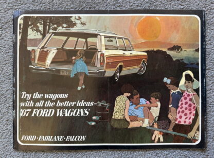 1967 Ford Wagon Range Brochure Falcon, Fairlane, Ranch, Squire