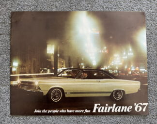 1967 Ford Fairlane Brochure GT, GTA, 500, XL, wagons
