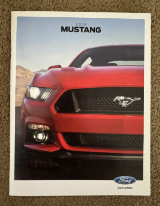 2015 Ford Mustang Brochure Ecoboost, V6, V8